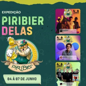 PIRIBier só para Mulheres - 04/06 a 07/06